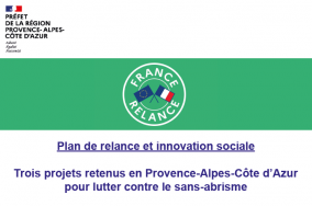 Trois projets retenus en Provence-Alpes-Côte d’Azur pour lutter contre le sans-abrisme